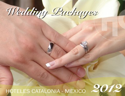 Wedding Packages - Hoteles Catalonia Mexico 2012